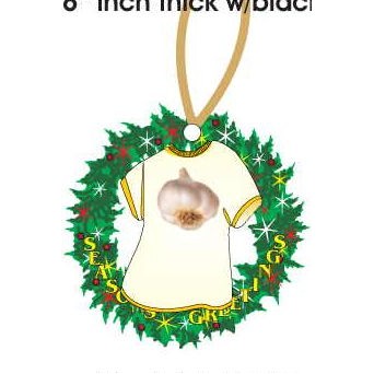 Garlic T-Shirt Promotional Wreath Ornament w/ Black Back (4 Square Inch)