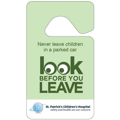 Rear View Mirror Hanger- Look Before You Leave /Car Safety