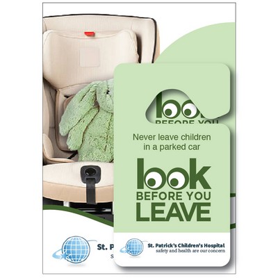 Look Before You Leave/Car Safety/Hang Tag & Form