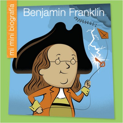 Benjamin Franklin SP (Spanish Edition)