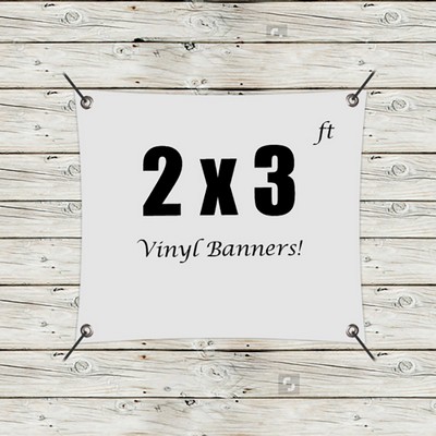 Custom 2' x 3' Vinyl Banners