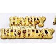 Stock Words and Phrases Lapel Pins (Happy Birthday)