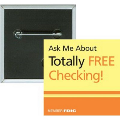 Business - Ask Me About Totally Free Checking - 2 Inch Square Button