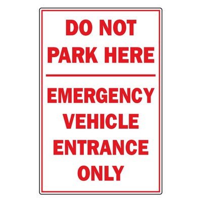 12" x 18" 3MM Komatex Sign - Emergency Vehicles Only