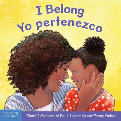 I Belong / Yo pertenezco (A board book about being part of a family and a g