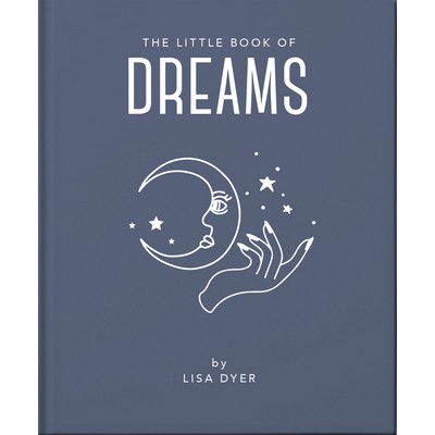 The Little Book of Dreams (Decode Your Dreams and Reveal Your Secret Desire