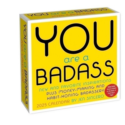 You Are a Badass 2025 Day-to-Day Calendar (New and Favorite Inspirations Pl