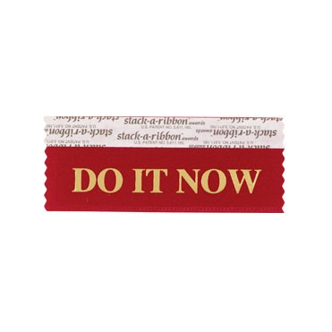 Do It Now Stk A Rbn Maroon Ribbon Gold Imprint