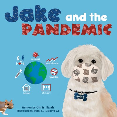 Jake & The Pandemic (Hardcover)