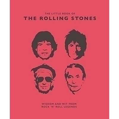 Little Book of the Rolling Stones (Wisdom and Wit from Rock 'n' Roll Legend