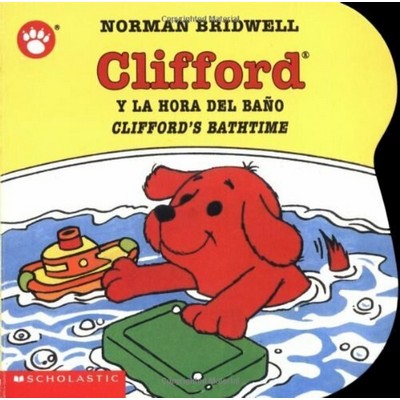 Clifford's Bathtime / Clifford y la hora del baño (Scholastic Bilingual)