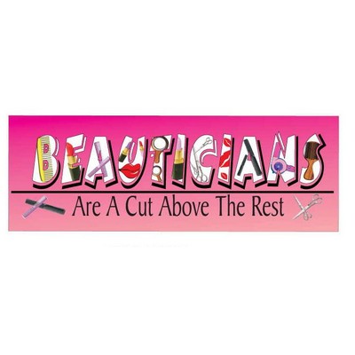 Beautician Slogan Panoramic Badge w/ Bar Pin