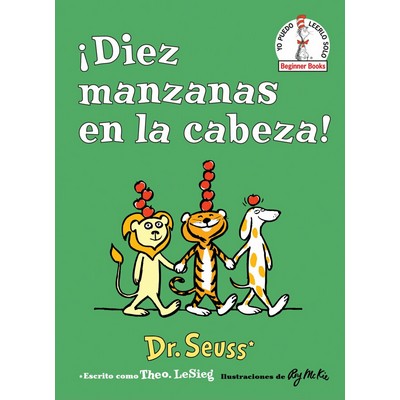 ¡Diez manzanas en la cabeza! (Ten Apples Up on Top! Spanish Edition) - 978