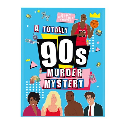 A Totally 90s Murder Mystery