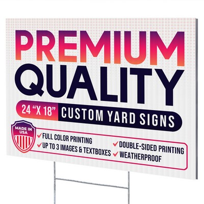 24x18 FULL COLOR Coroplast Yard Signs Double Sided