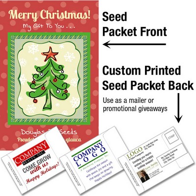 Christmas Tree Seeds - Douglas Fir/ Mailable Seed Packet - Custom Printed Back