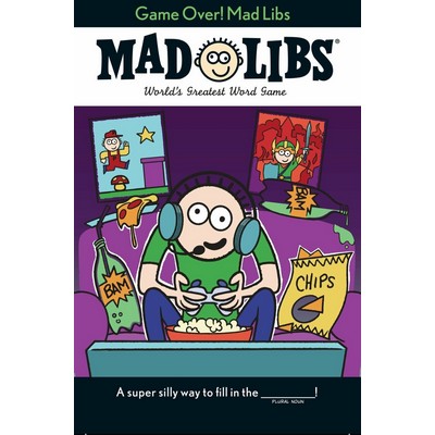 Game Over! Mad Libs (World's Greatest Word Game)