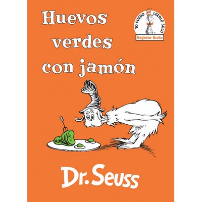 Huevos verdes con jamón (Green Eggs and Ham Spanish Edition)