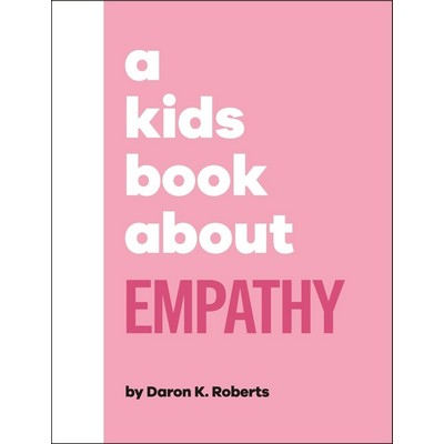 A Kids Book About Empathy