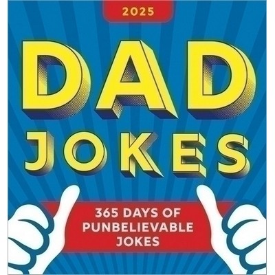 2025 Dad Jokes Boxed Calendar (365 Days of Punbelievable Jokes)