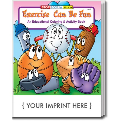 Exercise Can Be Fun Coloring Book Fun Pack