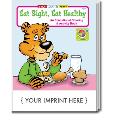 Eat Right, Eat Healthy Coloring Book