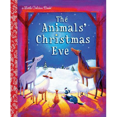 The Animals' Christmas Eve (A Christmas Nativity Book for Kids)