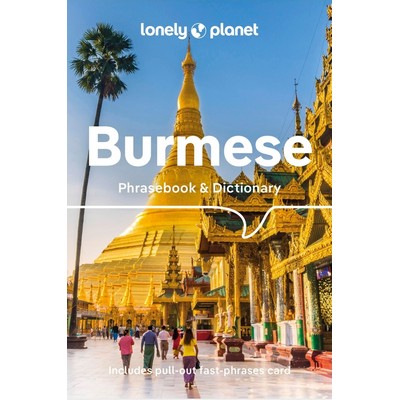 Lonely Planet Burmese Phrasebook & Dictionary - 9781786570925