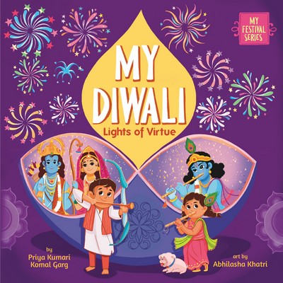 My Diwali- Lights of Virtue (Hardcover)