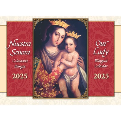 2025 Our Lady Bilingual Spanish/English Calendar