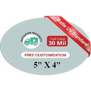 5x4 Outdoor Oval Magnets - 30 Mil