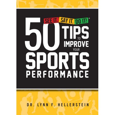 50 Tips to Improve Your Sports Performance (Book)