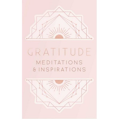 Gratitude (Meditations and Inspirations)