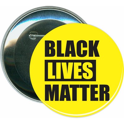 Black Lives Matter - 3 Inch Round Button