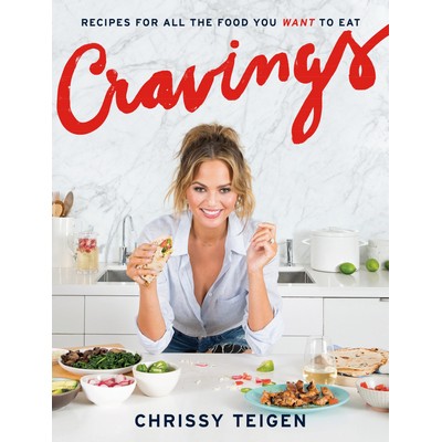 Cravings (Recipes for All the Food You Want to Eat: A Cookbook)