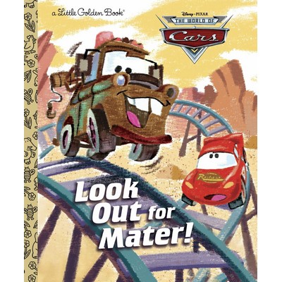 Look Out for Mater! (Disney/Pixar Cars)