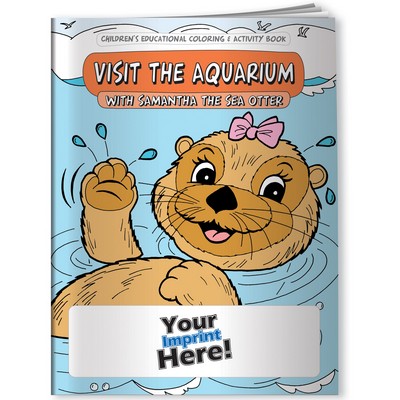 Coloring Book - Visit the Aquarium with Samantha the Sea Otter