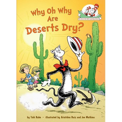 Why Oh Why Are Deserts Dry? All About Deserts