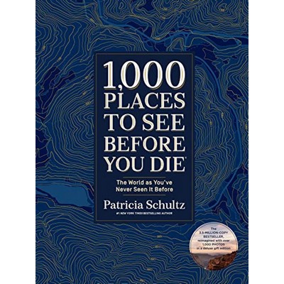 1,000 Places to See Before You Die (Deluxe Edition) (The World as You've Ne