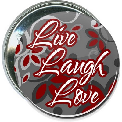 Inspirational - Live, Laugh, Love - 2 1/4 Inch Round Button