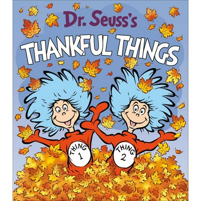 Dr. Seuss's Thankful Things