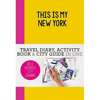 This is my New York (Do-It-Yourself City Journal)