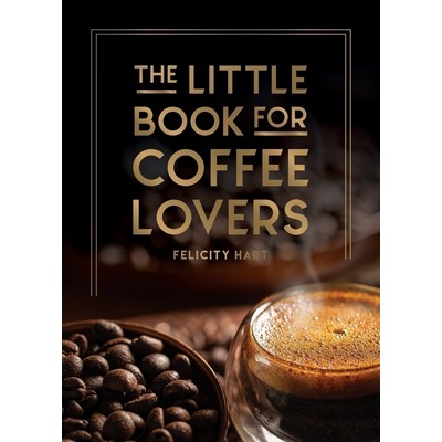 The Little Book for Coffee Lovers