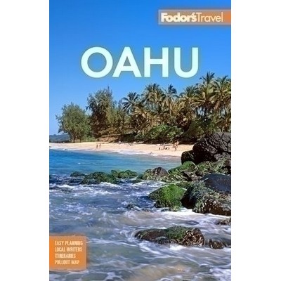 Fodor's Oahu (with Honolulu, Waikiki & the North Shore) - 9781640975217