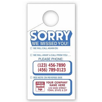 Doorknob Hanger - Sorry We Missed You!