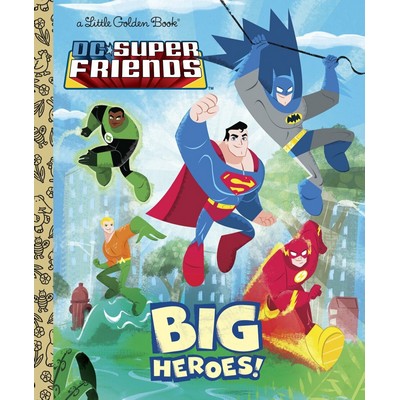 Big Heroes! (DC Super Friends)