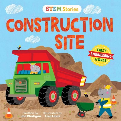 STEAM Stories Construction Site (First Engineering Words) (First Engineerin