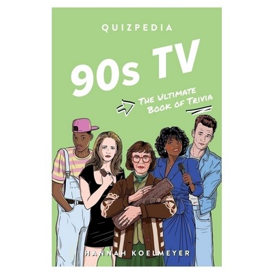 90s TV Quizpedia (The Ultimate Book of Trivia)