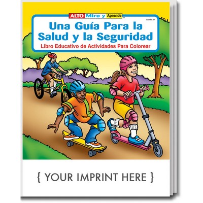 A Guide To Health and Safety - Una Guia Para La Salud Spanish Coloring Book