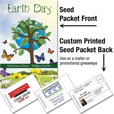 Earth Day Wildflower Seed Mix/ Mailable Seed Packet - Custom Printed Back